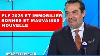 PLF 2025, à quoi s'attendre pour l'immobilier?