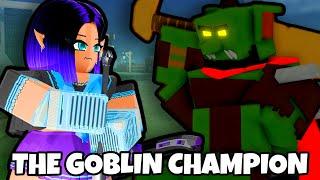 TOXICLOWFIVE VS THE GOBLIN CHAMPION! | Roblox | [Rune Slayer] #2