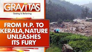 From Himachal Pradesh to Kerala: Search operations continue | Gravitas