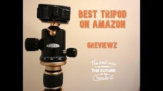 Best Tripod on Amazon video Greviewz