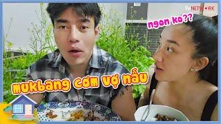 Quỳnh Quỳnh vào bếp làm cơm, Dương Lâm mukbang cơm vợ nấu ngoài sân mà ấy quá