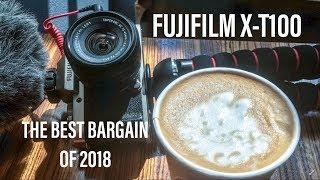 Fujifilm X-T100 - The BEST Camera Bargain Of 2018