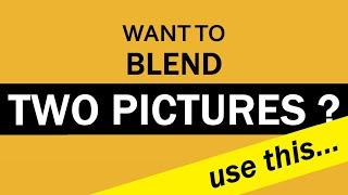 How to Blend Two Pictures in GIMP