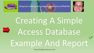 Creating A Simple Access Database Example And Report