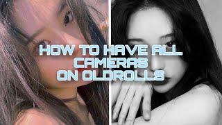 || how to have all cameras on oldroll |• #tutorial ||