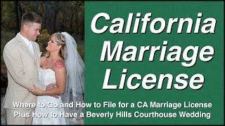 How to Get a California Marriage License