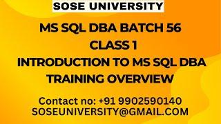 Sql DBA Batch 56 Introduction to Sql DBA Traning Overview