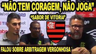 "NÃO TEM CORAGEM, NÃO JOGA" FALOU SOBRE ARBITRAGEM VERGONHOSA E ROUBO CONTRA O FLAMENGO!