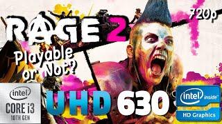 Rage 2 test on UHD 630 | i3 10100 + 16 GB RAM