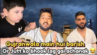 Gujranwala main hui barish or jutt sab ko bhook lag gai achanak  | Zeeshan Jutt | Vlog