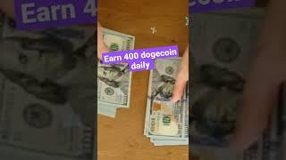 Earn 400 dogecoin daily | dogecoin mining website | earn free crypto |#shorts