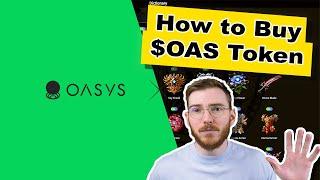 How to Buy Oasys Games Token $OAS (DEX or CEX method)