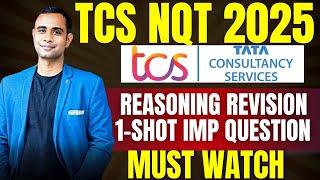 TCS NQT 2025 Complete Reasoning Revision | 8-10 Marks DONE in Exam | Pratik Shrivastava Sir