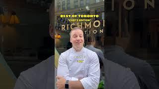 Best of Toronto *Chef's Edition* with Will Kresky of Richmond Station  #toronto #bestoftoronto