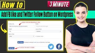 How to add facebook like and twitter follow button on wordpress 2024