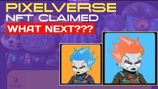 Pixelverse Pixeltap NFT CLAIMED What Next?