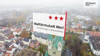 3-Sterne-Projekte der REGIONALE 2025 // Wallfahrtsstadt Werl "Entschleunigen und Wohlfühlen"