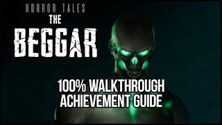 Horror Tales: The Beggar - Full Game Walkthrough - All Achievements and Trophies!