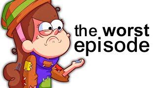 Gravity Falls Worst Episode