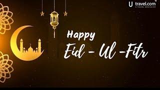 Happy Eid al - Fitr | Greetings from utravel.com