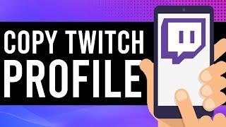 How To Copy and Share Twitch Profile Link