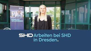 SHD - Arbeiten bei SHD in Dresden