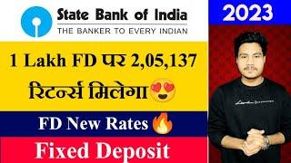 SBI Fixed Deposit Interest Rates 2023 | State Bank Of India FD New Interest Rates | FD Benefits