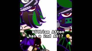 William Afton Has A 2nd AU!?  // #capcuttemplate #williamafton \\ By | Mystic Glitch 0-0