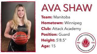 Ava Shaw (15 years old) - #9 for Team Manitoba (15U)