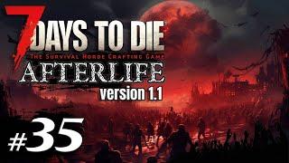 Экспедиция на север и крах моей базы #35 Выживание Одна жизнь | 7 Days to Die Afterlife v.1.1 | 2024