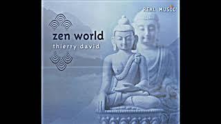 Thierry David - Zen World