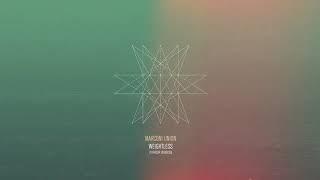 Official 10 Hour Version Marconi Union Weightless