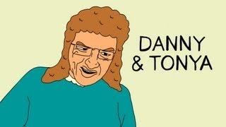 Danny and Tonya