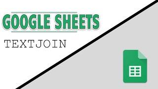 Google Sheets: TEXTJOIN