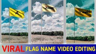 Flag Name Video Editing | Instagram Viral Flag Name Video Kaise Banaye