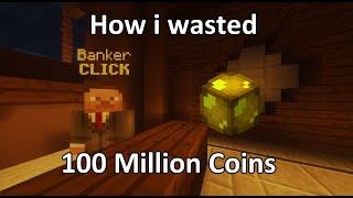 How I wasted 100 Million coins on Hypixel Skyblock