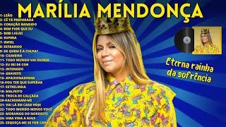 MARÍLIA MENDONÇA - SÓ AS MELHORES E MAIS TOCADAS - ESPECIAL ETERNA RAINHA DA SOFRÊNCIA 2025