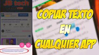 COPIAR TEXTO DE CUALQUIER APLICACIÓN en minutos