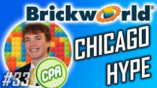 I've Been to Brickworld Chicago 9 TIMES! | CPAFOL Podcast Ep 33 w/ @OurToyWorld