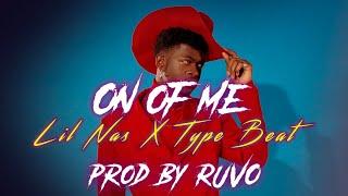 [FREE] Lil Nas X Type Beat - "On Of Me" | Free Type Beat