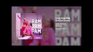 Natti Natasha, Becky G - Ram Pam Pam (Official Clean Version)