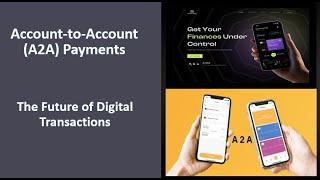 Revolutionizing Payments The Rise of A2A in the Digital Age