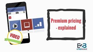 Premium pricing - explained