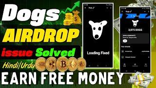 Fixing Telegram DOGS Airdrop Loading Issues | How to Claim DOGS Airdrop (Hindi/Urdu Guide)