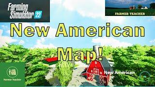 New American Map Tour: Farming Simulator 22