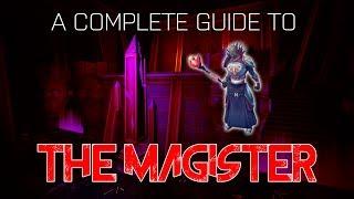 A Complete Guide to The Magister | Runescape 3 | 2017