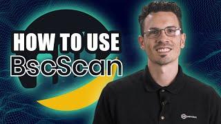 [EP. 7] How to use BscScan - DRIVEN tutorial