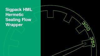 Sigpack HML – Hermetic Sealing Flow Wrapper