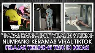 NUMPANG KERAMAS VIRAL TIKTOK & GARA GARA HARGA DIRI NYAWA MELAYANG DI SULTENG VIRAL