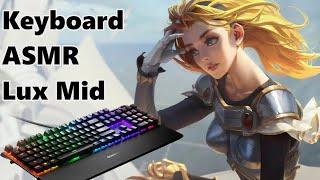 ASMR Lux Mid vs Yasuo | Carry Pants = Activated | Keyboard clicks